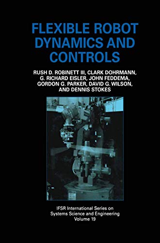 9781461351221: Flexible Robot Dynamics and Controls: 19