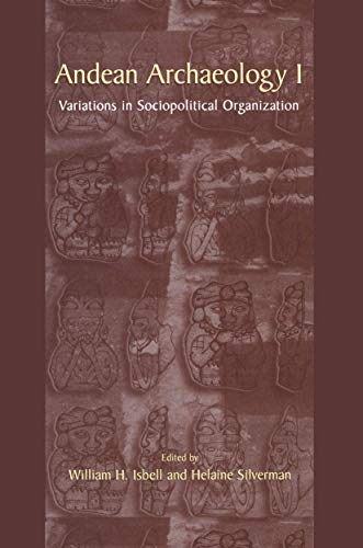 Stock image for Andean Archaeology I: Variations in Sociopolitical Organization for sale by Revaluation Books