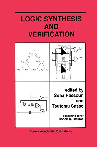 9781461352532: Logic Synthesis and Verification (The Springer International Series in Engineering and Computer Science, 654)