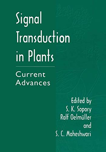 Stock image for Signal Transduction in Plants: Current Advances for sale by Lucky's Textbooks