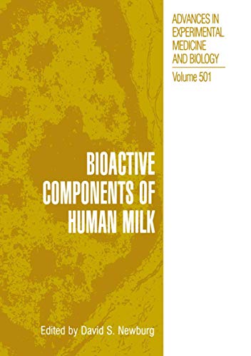 9781461355212: Bioactive Components of Human Milk: 501