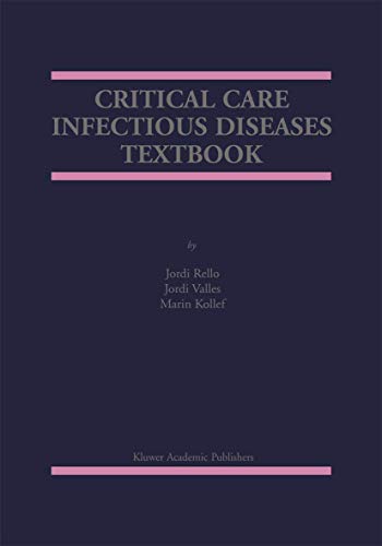 Stock image for Critical Care Infectious Diseases Textbook for sale by Books Unplugged