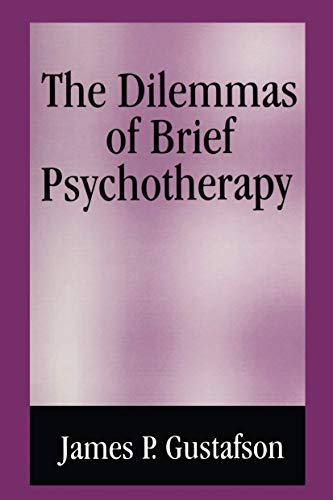 9781461357445: The Dilemmas of Brief Psychotherapy