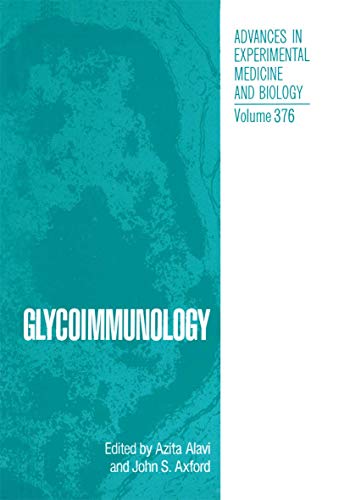 9781461357681: Glycoimmunology (Advances in Experimental Medicine and Biology, 376)