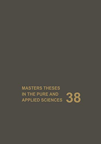 9781461358107: Masters Theses in the Pure and Applied Sciences