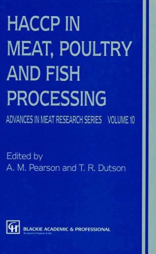 9781461358985: HACCP in Meat, Poultry, and Fish Processing: 10 (Advances in Meat Research, 10)