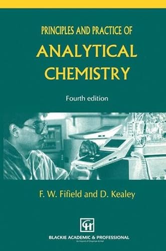 9781461359128: Principles and Practice of Analytical Chemistry