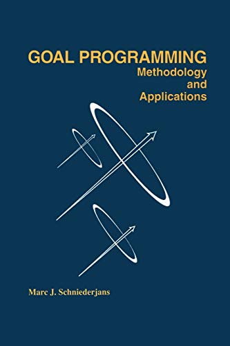 9781461359371: Goal Programming: Methodology and Applications : Methodology and Applications