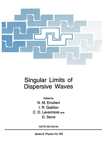 Imagen de archivo de Singular Limits of Dispersive Waves (NATO Science Series B:, 320) a la venta por Lucky's Textbooks