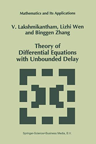 Immagine dell'editore per Theory of Differential Equations with Unbounded Delay (Mathematics and Its Applications) venduto da Ria Christie Collections
