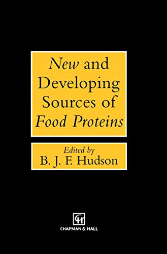 New and Developing Sources of Food Proteins (9781461361398) by Hudson, B.J.F.