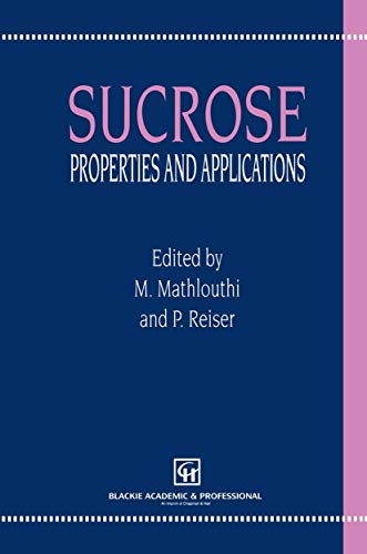 9781461361503: Sucrose: Properties and Applications