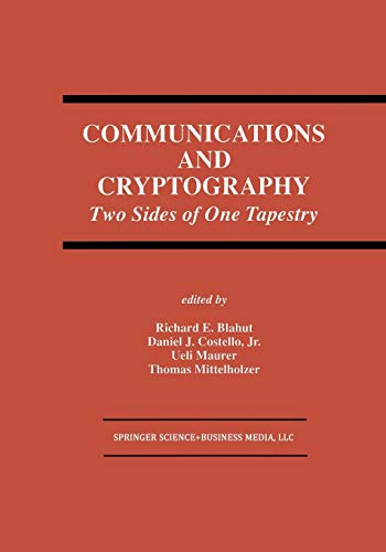 Stock image for Communications and Cryptography: Two Sides of One Tapestry for sale by Ria Christie Collections