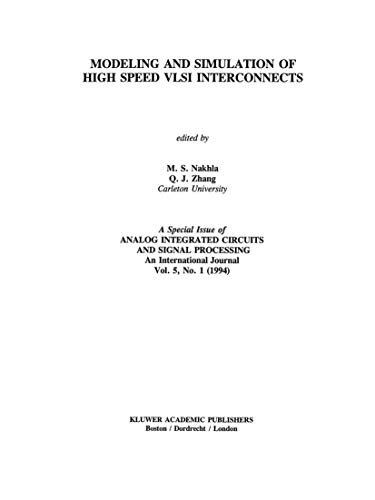 Imagen de archivo de Modeling and Simulation of High Speed VLSI Interconnects a la venta por Books Puddle