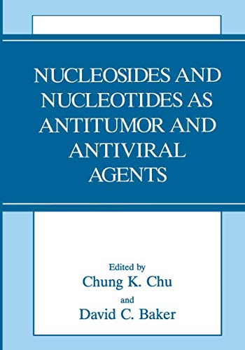 9781461362210: Nucleosides and Nucleotides as Antitumor and Antiviral Agents