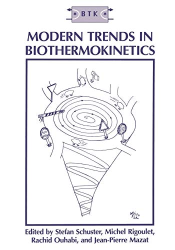 9781461362883: Modern Trends in Biothermokinetics