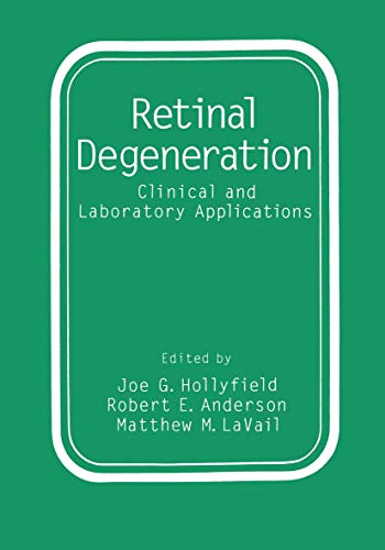 Stock image for Retinal Degeneration: Clinical and Laboratory Applications for sale by BooksRun