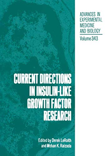 Beispielbild fr Current Directions in Insulin-Like Growth Factor Research (Advances in Experimental Medicine and Biology, 343) zum Verkauf von Lucky's Textbooks