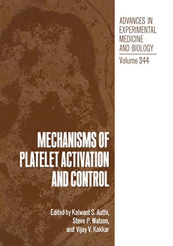 Imagen de archivo de Mechanisms of Platelet Activation and Control (Advances in Experimental Medicine and Biology) a la venta por Lucky's Textbooks