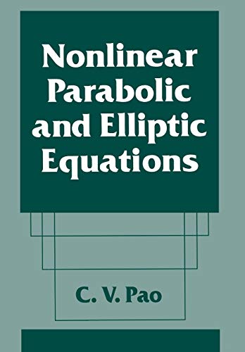 9781461363231: Nonlinear Parabolic and Elliptic Equations
