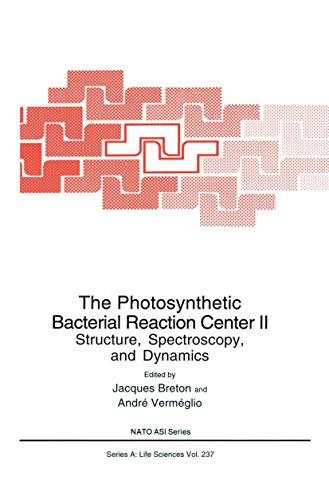 Stock image for The Photosynthetic Bacterial Reaction Center II: Structure, Spectroscopy and Dynamics for sale by Revaluation Books