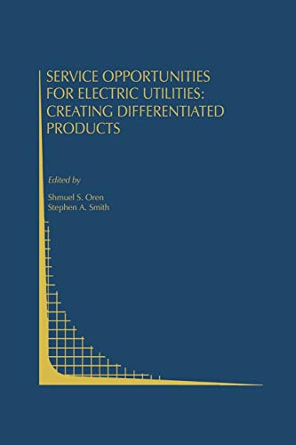 Beispielbild fr Service Opportunities for Electric Utilities: Creating Differentiated Products zum Verkauf von Ria Christie Collections