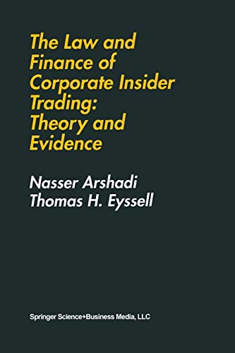 9781461364269: The Law and Finance of Corporate Insider Trading: Theory and Evidence