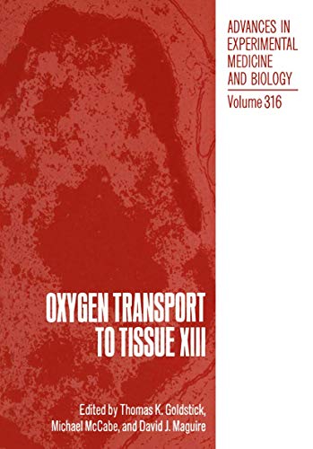 9781461365044: Oxygen Transport to Tissue XIII