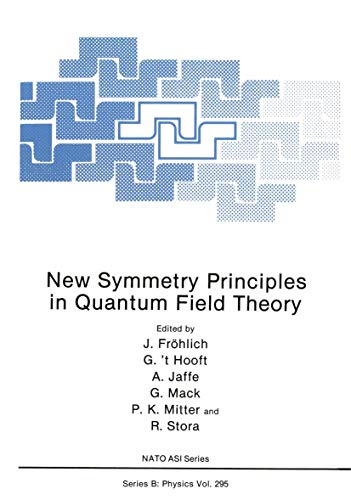 Imagen de archivo de New Symmetry Principles in Quantum Field Theory a la venta por THE SAINT BOOKSTORE