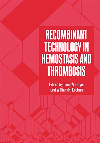 Stock image for Recombinant Technology in Hemostasis and Thrombosis for sale by THE SAINT BOOKSTORE