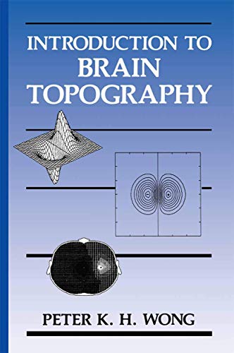 9781461366539: Introduction to Brain Topography