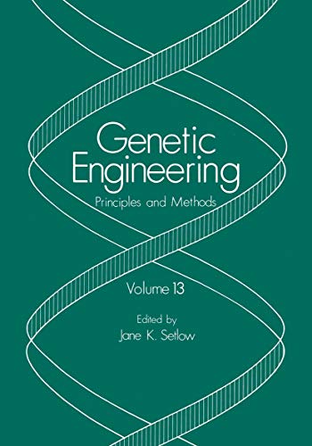 9781461366751: Genetic Engineering: Principles and Methods: 13