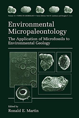 Beispielbild fr Environmental Micropaleontology. The Application of Microfossils to Environmental Geology. zum Verkauf von Gast & Hoyer GmbH