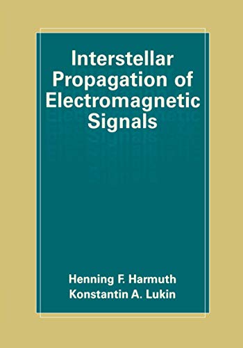 9781461369066: Interstellar Propagation of Electromagnetic Signals