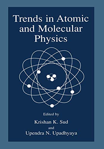 Stock image for Trends in Atomic and Molecular Physics for sale by THE SAINT BOOKSTORE