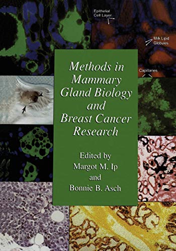 9781461369271: Methods in Mammary Gland Biology and Breast Cancer Research
