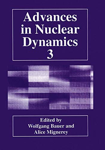 9781461372240: Advances in Nuclear Dynamics 3