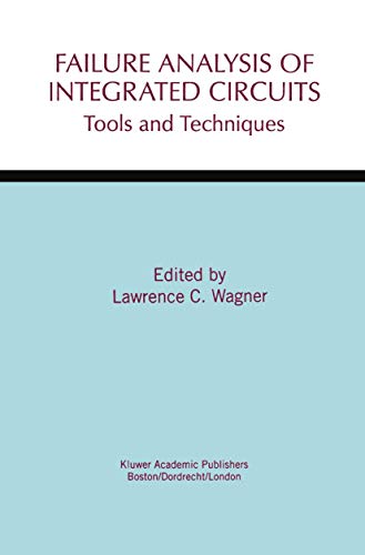 9781461372318: Failure Analysis of Integrated Circuits: Tools and Techniques: 494