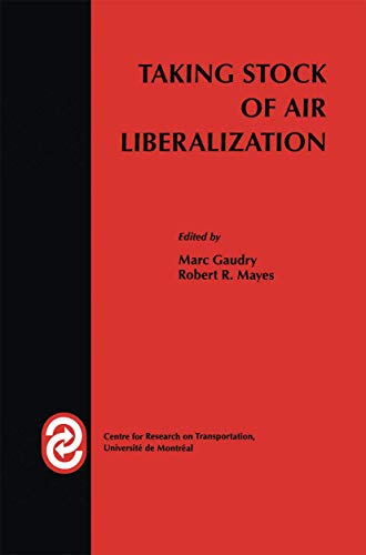 Imagen de archivo de Taking Stock of Air Liberalization a la venta por THE SAINT BOOKSTORE