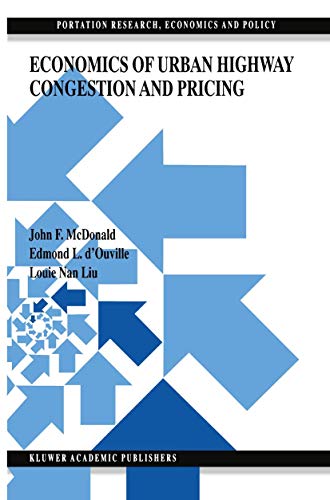 Stock image for Economics of Urban Highway Congestion and Pricing (Transportation Research, Economics and Policy) for sale by Lucky's Textbooks