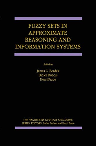 Stock image for Fuzzy Sets in Approximate Reasoning and Information Systems for sale by Ria Christie Collections