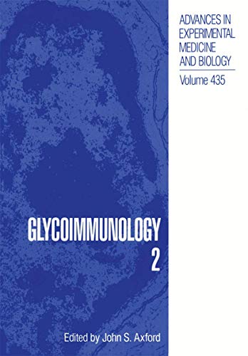 9781461374572: Glycoimmunology 2: 435 (Advances in Experimental Medicine and Biology)