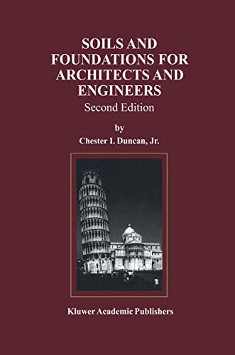 9781461374749: Soils and Foundations for Architects and Engineers