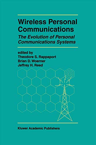 Stock image for Wireless Personal Communications: The Evolution of Personal Communications Systems (The Springer International Series in Engineering and Computer Science, 424) for sale by Lucky's Textbooks