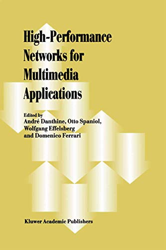 9781461375333: High-Performance Networks for Multimedia Applications
