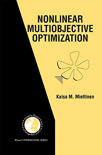 9781461375449: Nonlinear Multiobjective Optimization: 12 (International Series in Operations Research & Management Science)