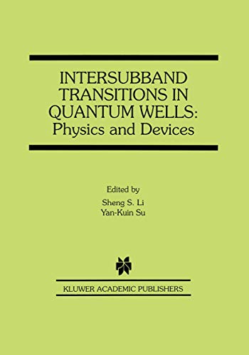 Imagen de archivo de Intersubband Transitions in Quantum Wells: Physics and Devices a la venta por Lucky's Textbooks