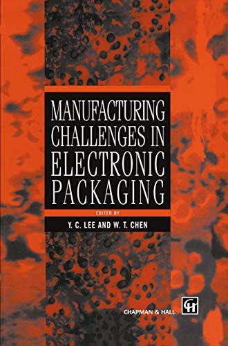 9781461376590: Manufacturing Challenges in Electronic Packaging