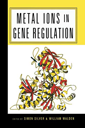 Imagen de archivo de Metal Ions in Gene Regulation (Chapman & Hall Microbiology Series) a la venta por Lucky's Textbooks