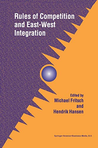 Beispielbild fr Rules of Competition and East-West Integration zum Verkauf von Lucky's Textbooks